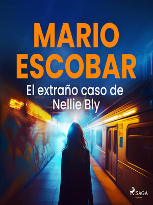 El extraño caso de Nellie Bly - Audiobook